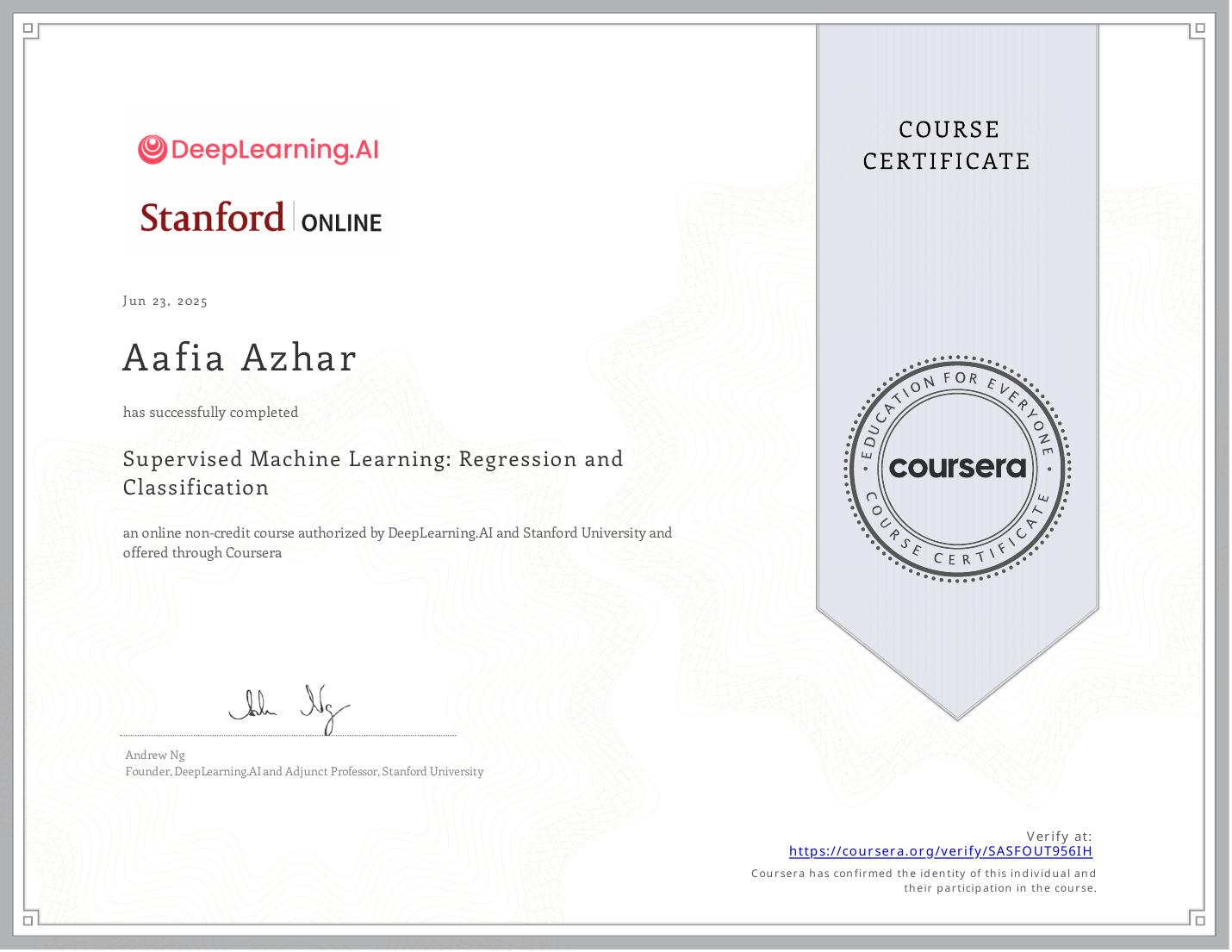 Coursera Supervised Machine Learning Regression and Classification certificate